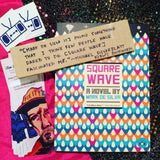 Square Wave by Mark de Silva published by Two Dollar Radio