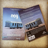 Nog by Rudolph Wurlitzer Two Dollar Radio