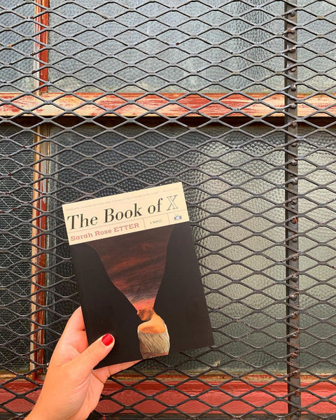 The Book of X, novel by Sarah Rose Etter – Two Dollar Radio