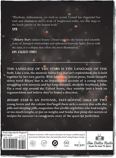 Binary Star by Sarah Gerard | Two Dollar Radio Binary Star by Sarah Gerard | Two Dollar Radio