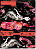 Sirens by Joshua Mohr (Two Dollar Radio)