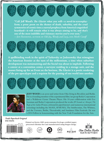 The Glacier by Jeff Wood – Two Dollar Radio