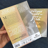 The Deeper the Water the Uglier the Fish back cover first edition