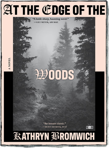 At the Edge of the Woods