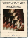 The Correspondence Artist, a novel by Barbara Browning (Two Dollar Radio, 2027)