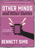 Other Minds and Other Stories front cover by Bennett Sims