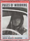 Pages of Mourning, a novel by Diego Gerard Morrison (Two Dollar Radio, 2024)