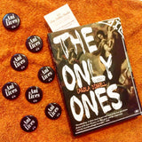 The Only Ones book by Carola Dibbell by Two Dollar Radio