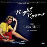 Night Rooms audiobook an essay collection by Gina Nutt