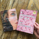A Mouthful of Air, a novel by Amy Koppelman (Two Dollar Radio)