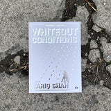 Whiteout Conditions by Tariq Shah silver foil front cover