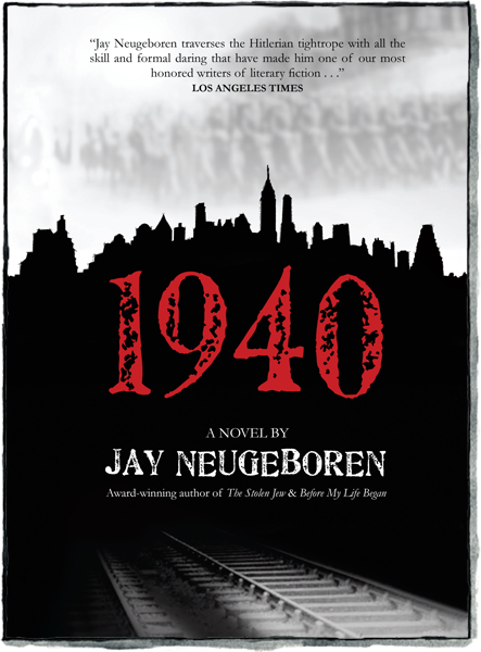Front cover of 1940 by Jay Neugeboren
