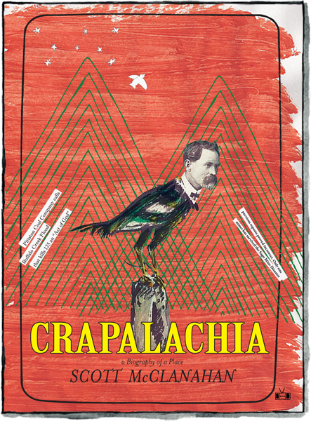 Front cover of Crapalachia by Scott McClanahan