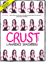 Alternative front cover of Crust by Lawrence Shainberg