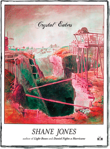 Crystal Eaters (Out of Print)