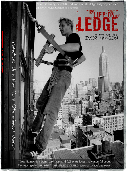 Front cover of Life on the Ledge by Ivor Hanson