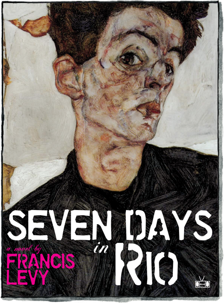 Front cover of Seven Days in Rio by Francis Levy
