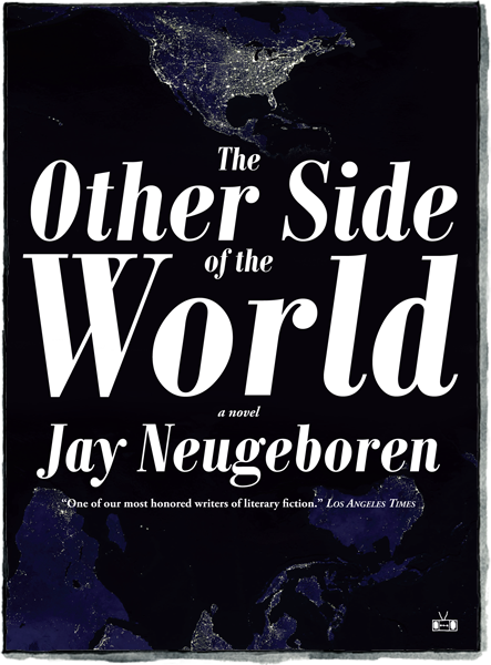 Front cover of The Other Side of the World by Jay Neugeboren