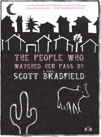 The People Who Watched Her Pass By (Out of Print)