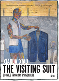 Front cover of The Visiting Suit by Xiaoda Xiao