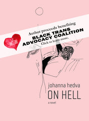 On Hell by Johanna Hedva from Sator Press